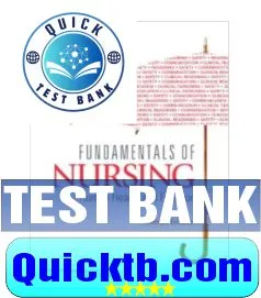 Test bank fundamentals of nursing human health and function 7th