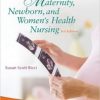 Essentials of Maternity Newborn and Womens Health Nursing Third North American Edition Edition