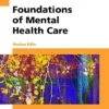 Foundations of Mental Health Care 6th Edition Test Bank