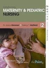Introductory Maternity and Pediatric Nursing 2nd Edition Test Bank by Nancy T. Hatfield & Donna L
