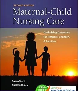 Test Bank Maternal Child Nursing Care 2nd Edition PDF