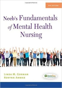 Neebs Fundamentals of Mental Health Nursing – 4th Edition Test Bank (PDF) | QuickTB