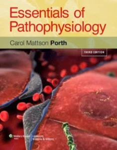Porth’s Essentials of Pathophysiology 3rd Edition Test Bank PDF – Verified questions and NCLEX preparation for nursing students