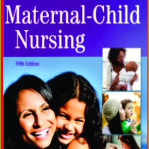 Child Nursing 5th Edition Test Bank
